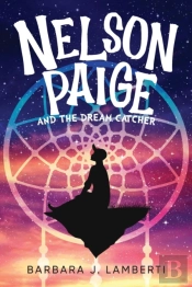 Nelson Paige And The Dream Catcher