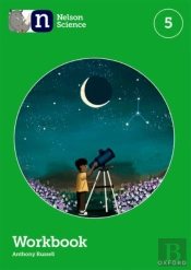Nelson Science: Workbook 5