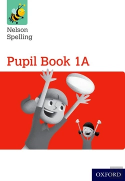 Bertrand.pt - Nelson Spelling Pupil Book 1a Pack Of 15
