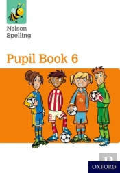 Nelson Spelling Pupil Book 6 Pack Of 15