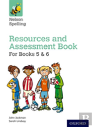 Nelson Spelling Resources & Assessment Book (Years 5-6/P6-7)