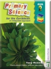 Nelson Thornes Primary Science For The Caribbean