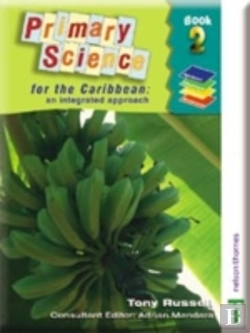 Bertrand.pt - Nelson Thornes Primary Science For The Caribbean