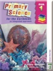 Nelson Thornes Primary Science For The Caribbean