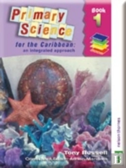 Bertrand.pt - Nelson Thornes Primary Science For The Caribbean