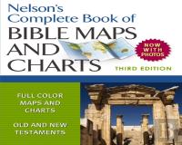 Nelson'S Complete Book Of Bible Maps And Charts, 3rd Edition
