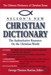 Nelson'S Dictionary Of Christianity