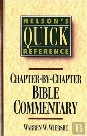 Nelson'S Quick Reference Chapter-By-Chapter Bible Commentary