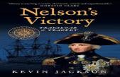 Nelson'S Victory: Trafalgar & Tragedy