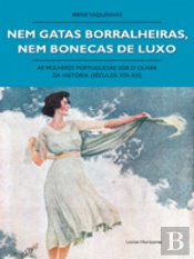 Nem Gatas Borralheiras, Nem Bonecas de Luxo