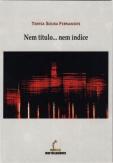 Nem Título... Nem Índice