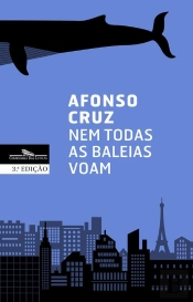 Nem Todas As Baleias Voam