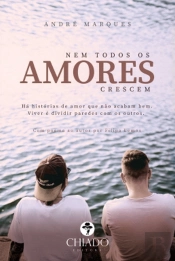 Nem todos os Amores Crescem