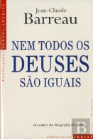 Nem Todos os Deuses São Iguais