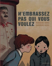 N'Embrassez Pas Qui Vous Voule T.1 N'Embrassez Pas Qui Vous Voulez !