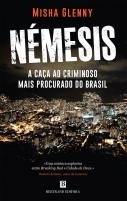 Némesis - A Caça ao Criminoso Mais Procurado do Brasil