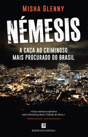Némesis - A Caça ao Criminoso Mais Procurado do Brasil
