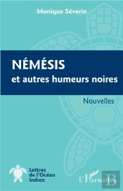 Némésis Et Autres Humeurs Noires