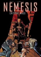 Nemesis Tome 3 ; Critical Mass
