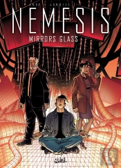 Nemesis Tome 8 ; Mirrors Glass