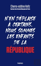 N'En Deplaise A Certains, Nous Sommes Francais