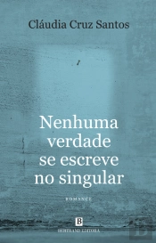 Nenhuma Verdade se Escreve no Singular