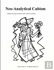 Neo-Analytical Cubism   Original Drawings By Mystic Psychic Artist Grace Divine
