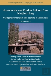 Neo-Aramaic And Kurdish Folklore From Northern Iraq
