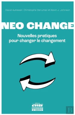Bertrand.pt - Neo Change : Nouvelles Pratiques Pour Changer Le Changement