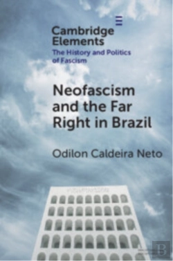 Bertrand.pt - Neo-Fascism And The Far Right In Brazil