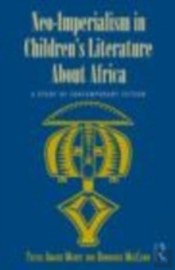 Bertrand.pt - Neo-Imperialism In Children'S Literature About Africa