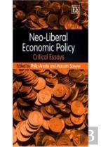Neo-Liberal Economic Policy - Critical Essays