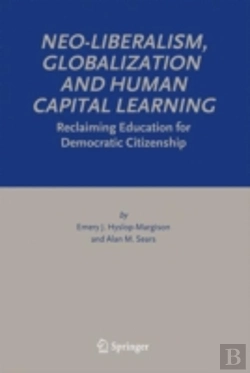 Bertrand.pt - Neo-Liberalism, Globalization And Human Capital Learning