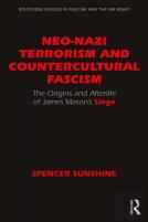 Neo-Nazi Terrorism And Countercultural Fascism