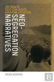 Neo-Segregation Narratives