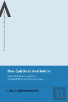 Neo-Spiritual Aesthetics