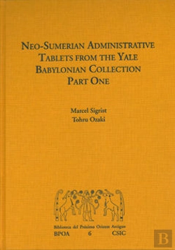 Bertrand.pt - Neo-Sumerian Administrative Tablets From The Yale Babylonian Collection. Part One