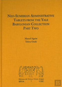 Bertrand.pt - Neo-Sumerian Administrative Tablets From The Yale Babylonian Collection. Part Two