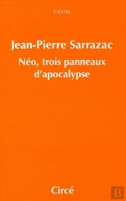 Bertrand.pt - Néo, Trois Panneaux D'Apocalypse