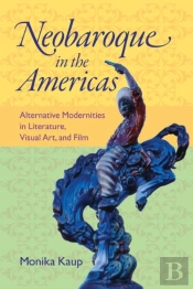 Neobaroque In The Americas