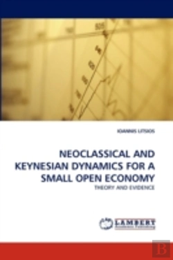 Bertrand.pt - Neoclassical And Keynesian Dynamics For A Small Open Economy