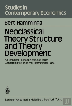 Bertrand.pt - Neoclassical Theory Structure And Theory Development