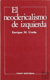 Neoclericalismo De Izquierda, El