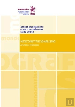 Bertrand.pt - Neoconstitucionalismo Avances Y Retrocesos