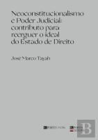 Neoconstitucionalismo e Poder Judicial: Contributo para Reerguer o Ideal do Estado de Direito