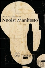 Neoist Manifesto - Documents Of Neoism - The Neoist Society