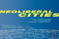 Neoliberal Cities