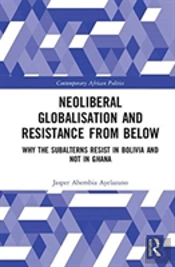 Neoliberal Globalisation And Resistance From Below