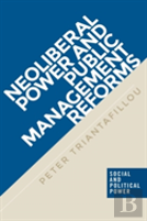 Neoliberal Power And Public Management Reforms