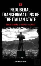 Neoliberal Transformations Of The Italian State
